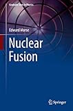 Nuclear Fusion (Graduate Texts in Physics)