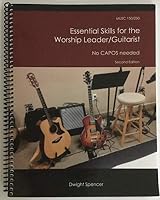 Essential Skills for the Worship Leader/Guitarist 1600367925 Book Cover