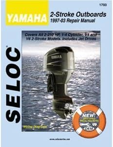 YAMAHA Repair Manual, ALL 2 Stroke Engines, 1997 to 2003 by SELOC MARINE MANUALS