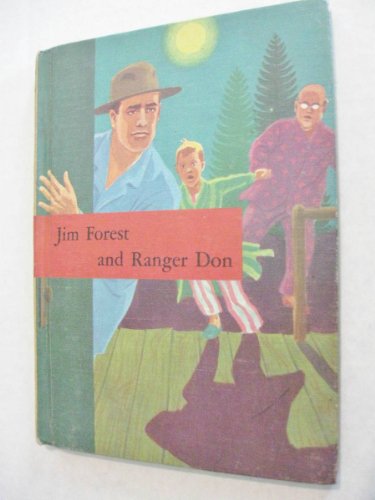 Jim Forest And Ranger Don. Book One. B000ZGF09K Book Cover