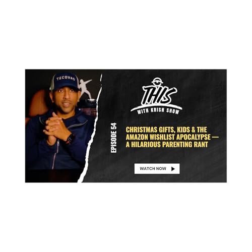 『Christmas Gifts, Kids & The Amazon Wishlist Apocalypse &mdash; A Hilarious Parenting Rant』のカバーアート