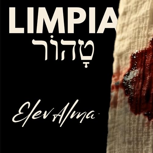 &iquest;Y SI TÚ CAUSASTE EL DAÑO? - LIMPIA TAHOR - Parashá EMOR 5786 - ElevAlma por Saleh Penhos