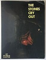 The Stones Cry Out B001713W6U Book Cover
