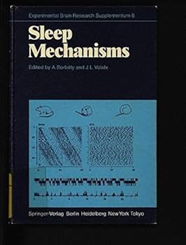 Hardcover Sleep mechanisms (Experimental brain research supplementum) Book