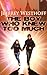 Produktbild The Boy Who Knew Too Much