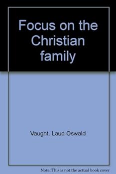 Paperback Focus on the Christian family Book