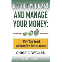 Get off Your A$$ and Manage Your Money