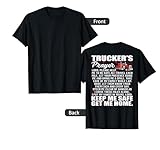 Truckers Prayer Keep Me Safe Get Me Home Hauler Truck Driver T-Shirt