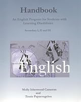 Handbook: An English Program for Students With Learning Disabilities Secondary I, II and III 1896754244 Book Cover