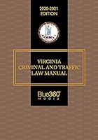 Virginia Criminal & Traffic Law Manual 2020 Edition 1641308354 Book Cover