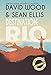 Destination: Rio: A Dane Maddock Adventure (Dane Maddock Destination Adventure Book 1)