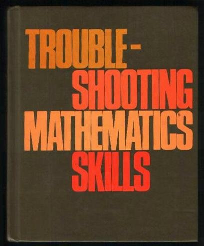 Bernstein Math Book Troubleshooting Math Skills, 4th Edition: Allen L. Bernstein, David W ...