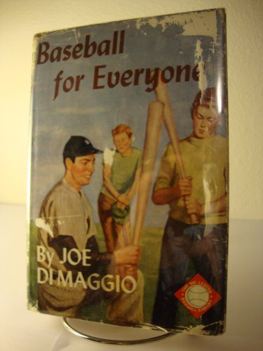 Baseball for everyone;: A treasury of baseball ... B0007EKILK Book Cover