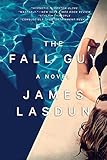 The Fall Guy: A Novel