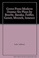 Grove Press Modern Drama: Six Plays 0802100325 Book Cover