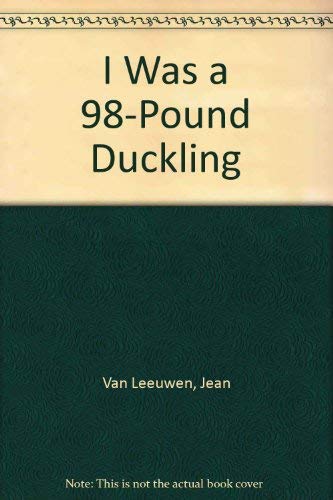 I Was a 98-Lb Duckli 0553155237 Book Cover