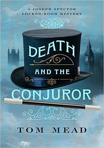Death and the Conjuror: A Locked-Room Mystery book cover