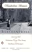 Manhattan Memoir: American Girl; Manhattan, When I Was Young; Speaking with Strangers