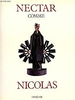Nectar comme Nicolas 2733501011 Book Cover