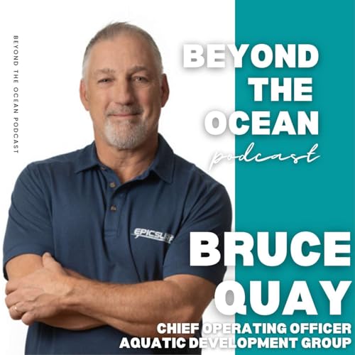 Beyond the Ocean #16 - Bruce Quay