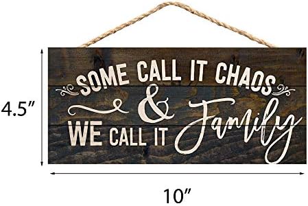 Some Call it Chaos We Call it Family 5 x 10 Wood Plank Design Hanging Sign