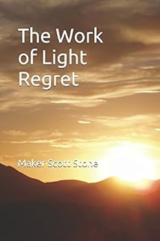 Paperback The Work of Light Regret Book