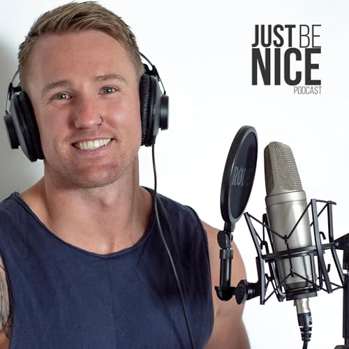 Just Be Nice Project Podcast - Clayton Carey - The Pitt Prahran