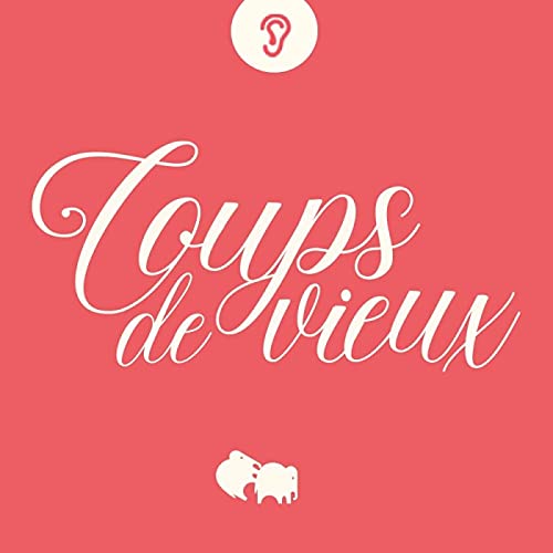Coups de vieux cover art