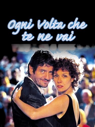  Ogni Volta Che Te