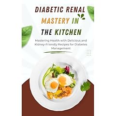 Diabetic Renal Mastery in the Kitchen Audiolibro Por Marie L Woodcock arte de portada