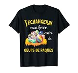 Fête de Pâques - Œufs Chocolats de Pâques - Humour famille T-Shirt