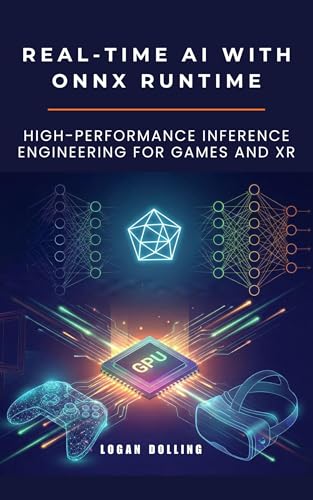 Open‑Source Inference Runtimes: Vllm, Tensorrt‑Llm, and MLC 7 REAL-TIME AI WITH ONNX RUNTIME: HIGH-PERFORMANCE INFERENCE ENGINEERING FOR GAMES AND XR