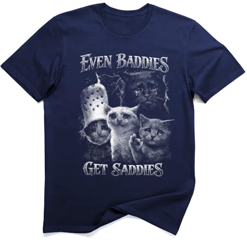 Même Les Bad Girls sont Tristes T-Shirt Chat Meme Drôle pour Exprimer sa Sensibilite