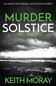 Paperback Murder Solstice: Death stalks the island ... (Inspector Torquil McKinnon) Book