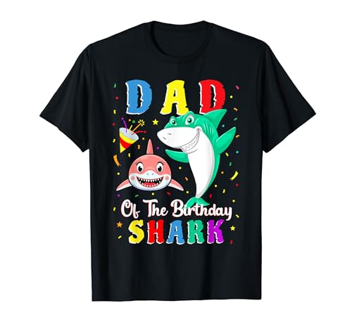 Dad Of The Shark Birthday Family Matching Birthday Daughter Maglietta