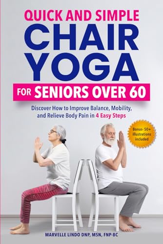 Quick and Simple Chair Yoga for Seniors over 60 Di Review