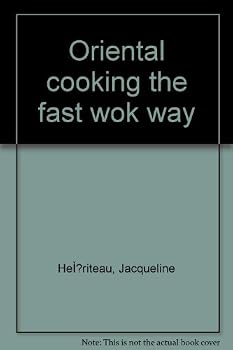 Hardcover Oriental cooking the fast wok way Book