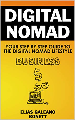 Digital Nomad: Your Step By Step Guide To The Digital Nomad Lifestyle | Start up an Online Business, Digital Nomad: Your Step By Step Guide To The Digital Nomad Lifestyle | Start up an Online Business,