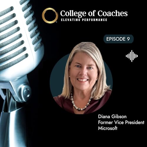 『EP 09, From Microsoft VP to Scaling Success: Diana Gibson's Leadership Playbook』のカバーアート