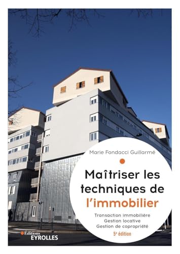 Techniques de l'immobilier livre 5e édition : cours transaction et gestion - 2