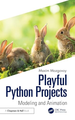 Playful Python Projects: Modeling and Animation view 2