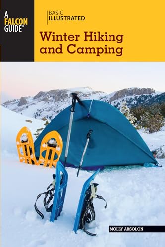 Basic Illustrated Winter Hiking and Camping (Basic Illustrated Series)
