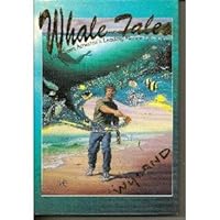 Whale Tales: Tales from America's Leading Marine Life Artist 0963179357 Book Cover