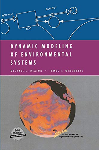 Dynamic Modeling of Environmental Systems (Modeling Dynamic Systems)