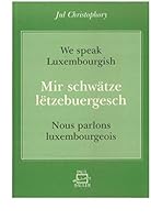 We speak luxembourgish /lëtzebuergesch 2919885537 Book Cover