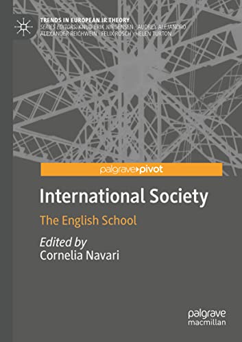 International Society: The English School (Trends in European IR Theory)