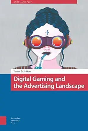 Digital Gaming and the Advertising Landscape-Wow! eBook