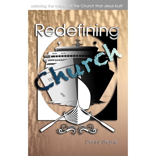 Redefining Church by Danny Steyne episode artwork