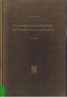 Die Verwaltungsgerichtliche Klage Auf Vornahme Einer Amtshandlung: Zugleich Eine Untersuchung Uber Den Offentlich-Rechtlichen Folgenbeseitigungsanspru 3166282823 Book Cover