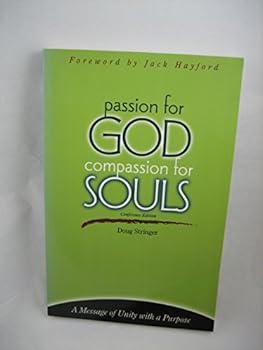 Paperback PASSION FOR GOD COMPASSION FOR SOULS Book